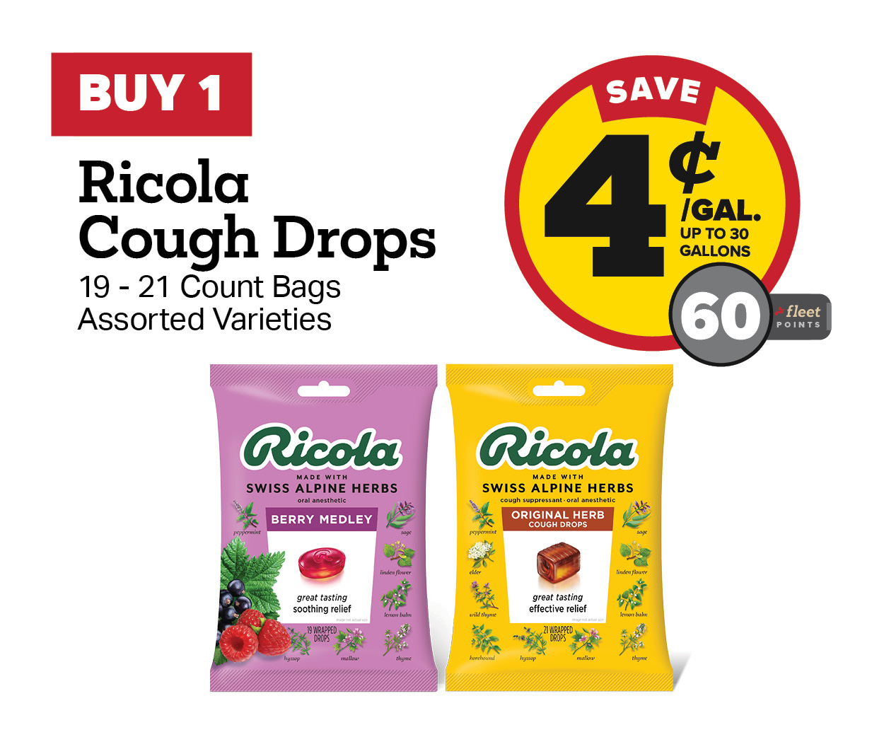 Buy 1 Ricola Cough Drop Bags Earn 4 Cents Per Gallon or 60 Fleet Points