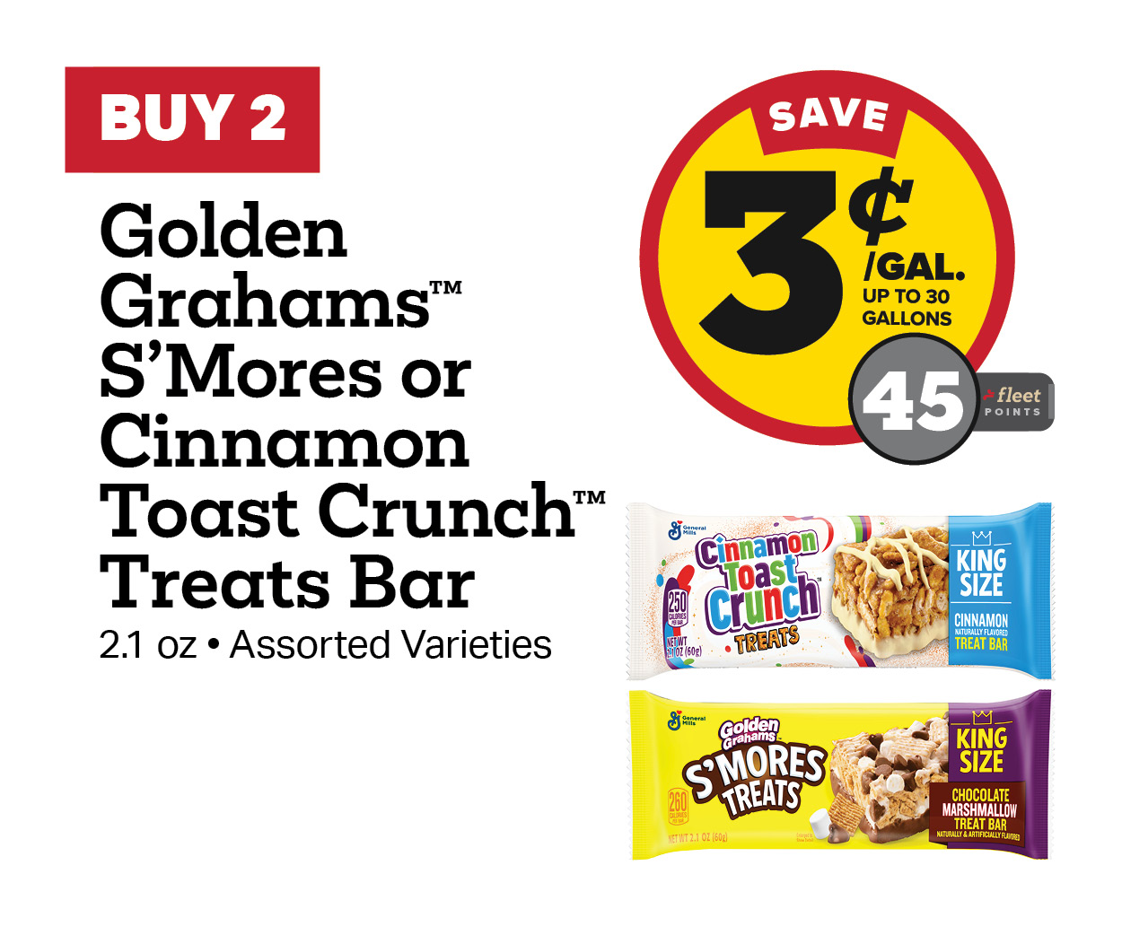 Buy 2 General Mills Treat Bars Earn 3 Cents Per Gallon or 45 Fleet Points