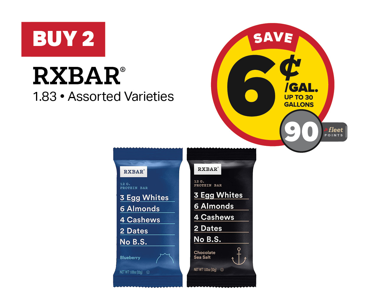 Buy 2 RXBARs Earn 6 Cents Per Gallon or 90 Fleet Points