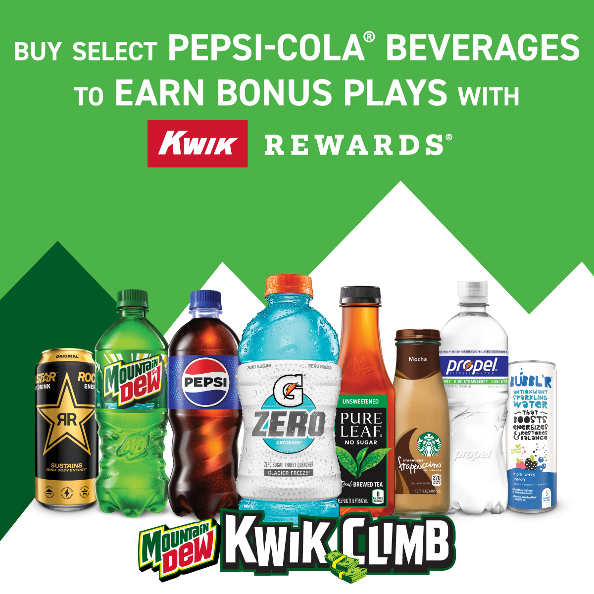 Buy select pepsi-cola beverages to earn bonus plays with kwik rewards