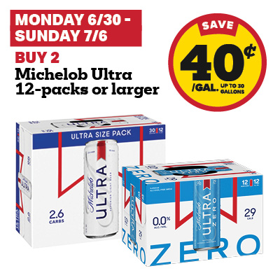 Buy 2 Michelob Ultra 12-Packs or larger and receive a 40 cent fuel discount