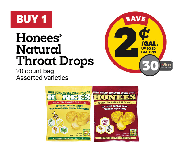 Buy 1 Honees 20 Count Bag Earn 2 Cents Per Gallon or 30 Fleet Points