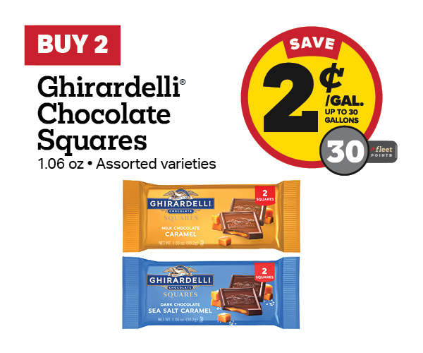Buy 2 Ghirardelli 1.06oz Squares Earn 2 Cents Per Gallon or 30 Fleet Points