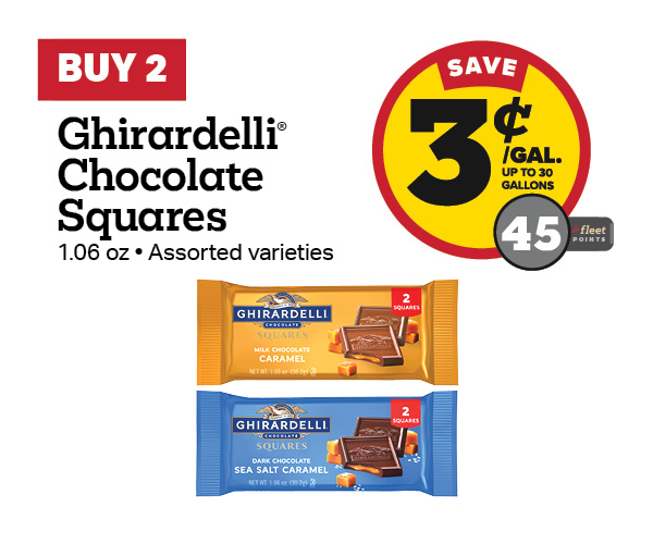 Buy 2 Ghirardelli 1.06oz Squares Earn 3 Cents Per Gallon or 45 Fleet Points