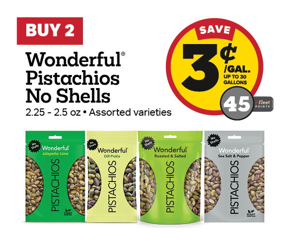 Buy 2 Wonderful Pistachios No Shells 2.25-2.5oz Earn 3 Cents Per Gallon or 45 Fleet Points