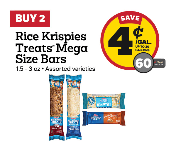 Buy 2 Rice Krispies Treats Mega Size 1.5-3oz Earn 4 Cents Per Gallon or 60 Fleet Points