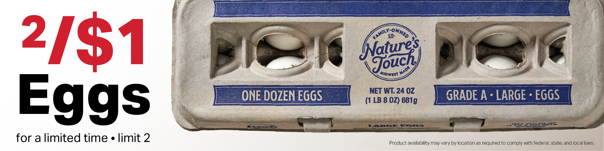 2/$1 nature's touch eggs 7/14/26 - 7/27/26 limit 2