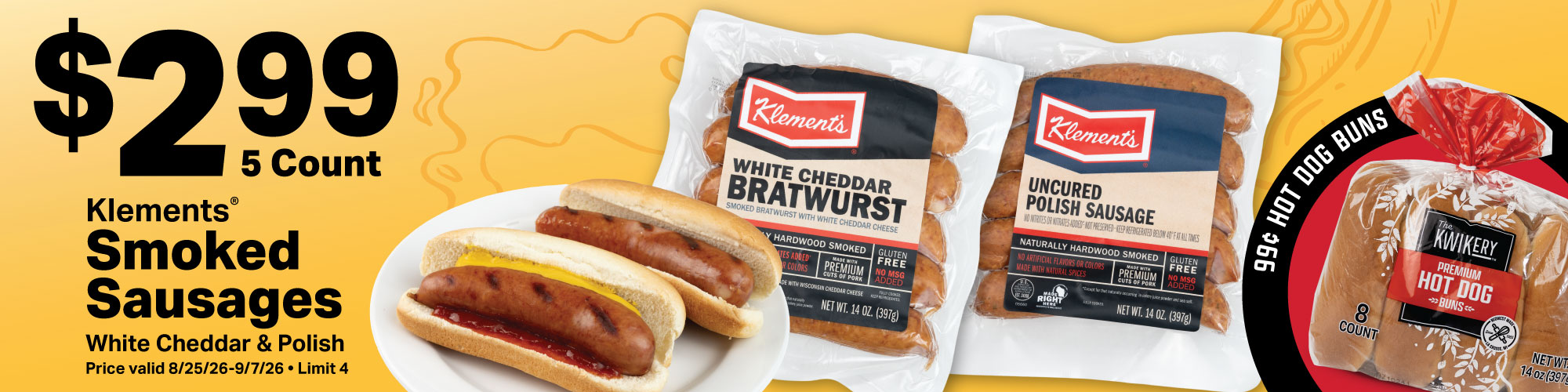$2.99 klements sausages limit 4
